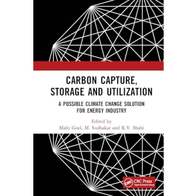 Abbildung von Carbon Capture, Storage and Utilization: A Possible Climate Change Solution for Energy Industry