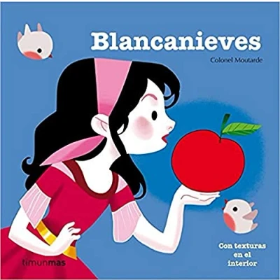 Abbildung von Blancanieves: con texturas en el interior (Cuentos clásicos texturas)