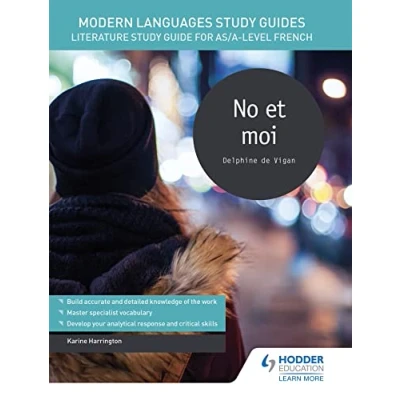 Abbildung von Modern Languages Study Guides: No et moi: literature Guide for AS/A level French (Film and guides)
