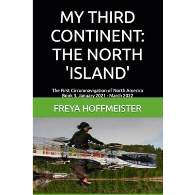 Abbildung von MY THIRD CONTINENT: The North &#039;ISLAND&#039;: First Circumnavigation of America Book 3