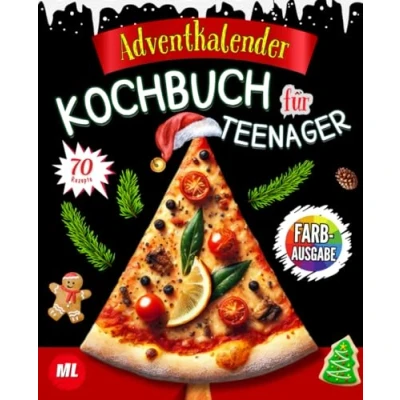 Abbildung von Adventskalender Kochbuch für Teenager: Das Festliche Mit 70 Leckeren und Kreativen Advents Rezepten Ein Ideales Geschenk Gelangweilte ... Bildern Schritt Anleitungen.