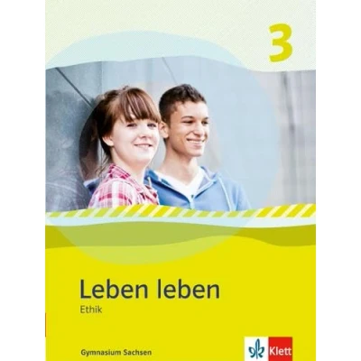 Abbildung von leben 3. Ausgabe Sachsen: Schulbuch Klasse 9/10 (Leben leben. ab 2013)