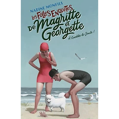 Abbildung von Les Folles enquêtes de Magritte et Georgette A Knokke le Zoute !