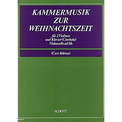 Abbildung von Kammermusik zur Weihnachtszeit: 2 Violinen und Klavier; Violoncello ad libitum (solistisch oder chorisch). Partitur Stimmen.