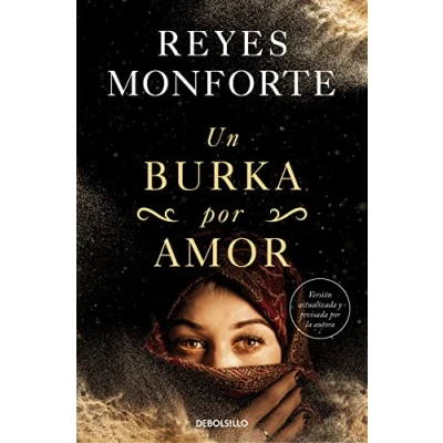 Abbildung von Un burka por amor: La Emotive Historia De Una Espanola Atrapada En Afganistan (Best Seller)