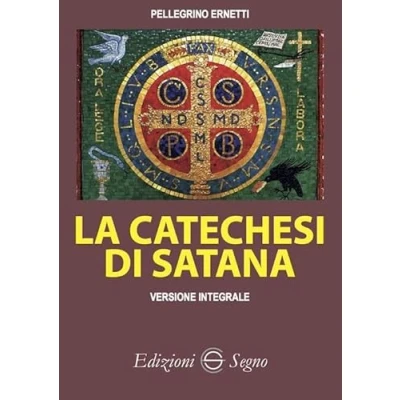Abbildung von La catechesi di Satana. Ediz. integrale