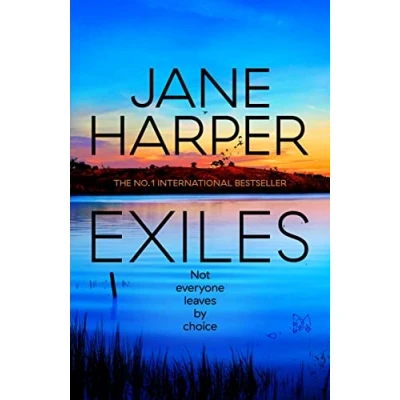 Abbildung von Exiles: The heart pounding Aaron Falk thriller from No. 1 bestselling author of Dry and Force Nature (Aaron Falk, 3)