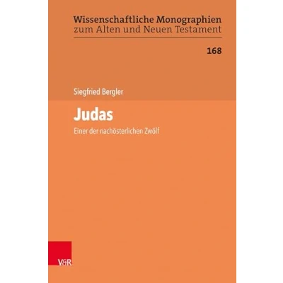 Abbildung von Judas: Einer der nachösterlichen Zwölf (Wissenschaftliche Monographien zum Alten und Neuen Testament)