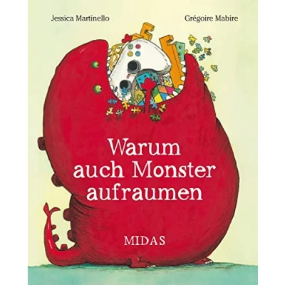 Abbildung von Warum auch Monster aufräumen (Midas Kinderbuch): Bilderbuch