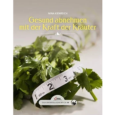 Abbildung von Das große kleine Buch: Gesund abnehmen mit der Kraft Kräuter