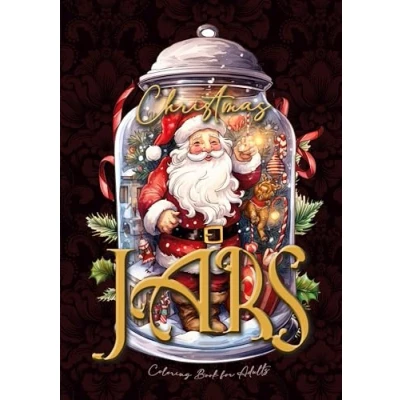 Abbildung von Weihnachten im Glas Malbuch für Erwachsene: Erwachsene Fantasy Ausmalbuch Graustufen Weihnachtsdeko Weihnachtsmann ... grayscale (Christmas Coloring Books, Band 4)