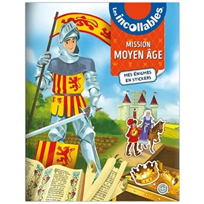 Abbildung von Les Incollables Mission Moyen Âge Mes énigmes en stickers: à stickers