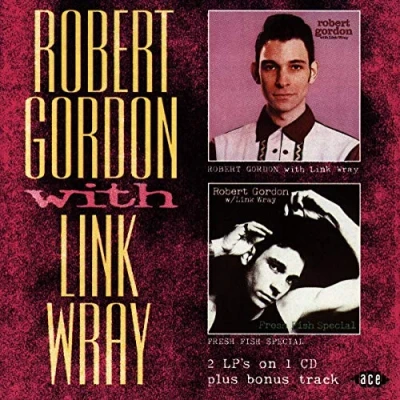 Abbildung von Robert Gordon with Link Wray: Fresh Fish Special