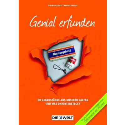 Abbildung von Genial erfunden: 50 Gegenstände aus unserem Alltag und was dahintersteckt (Überregionale Geheimnisse: verblüffende Geschichten)
