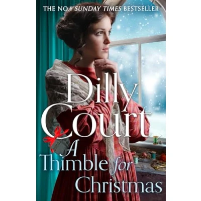 Abbildung von A Thimble for Christmas: From the No.1 Sunday Times bestselling author, curl up this Christmas with 2023’s most romantic historical saga fiction novel
