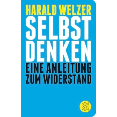 Abbildung von Selbst denken: Eine Anleitung zum Widerstand