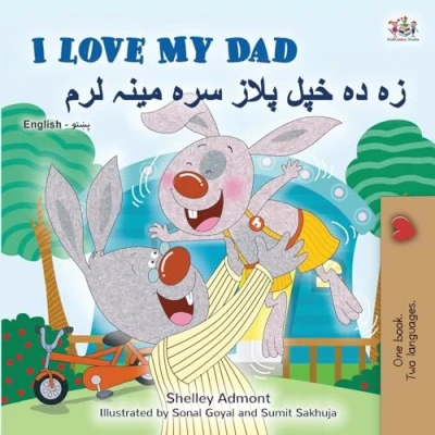 Abbildung von I Love My Dad (English Pashto Bilingual Children&#039;s Book) Collection)