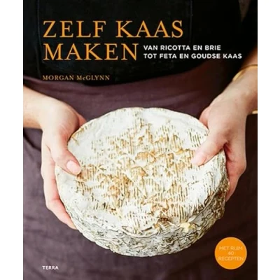 Abbildung von Zelf kaas maken: van ricotta en brie tot feta Goudse