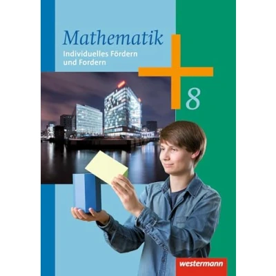 Abbildung von Mathematik Arbeitshefte Ausgabe 2014 für die Sekundarstufe I: Arbeitsheft Individuelles Fördern und Fordern 8