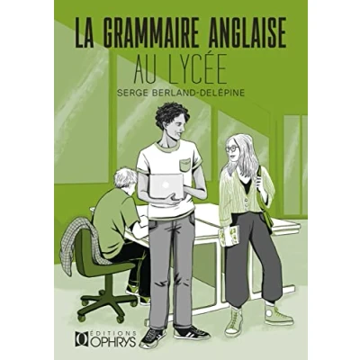 Abbildung von la grammaire anglaise au lycee: De 2de baccalauréat
