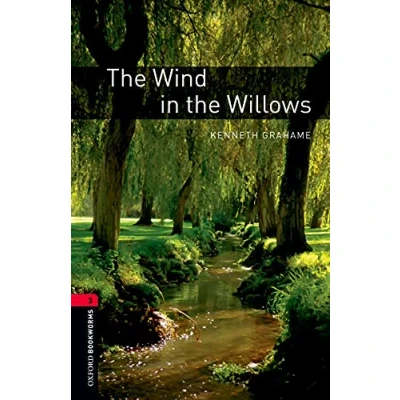 Abbildung von Oxford Bookworms Library: 8. Schuljahr, Stufe 2 the Wind in Willows: Reader: Level 3: 1000 Word Vocabulary
