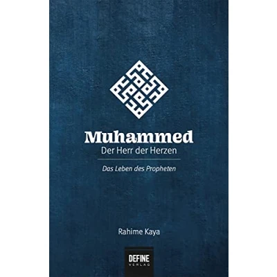 Abbildung von Muhammed der Herr Herzen: Das Leben des Propheten
