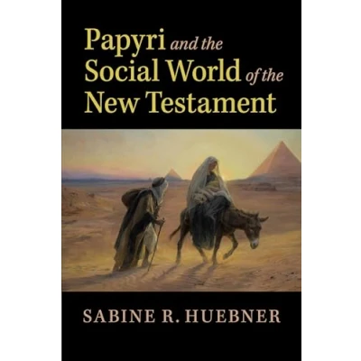 Abbildung von Papyri and the Social World of New Testament