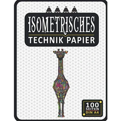 Abbildung von Isometrisches Zeichnen Din A4 100 Sleiten Notizbuch Dreiecknetzpapier Isometriepapier Isometrie 3D Zeichenblock Isometrieblock Technik Papier: ... Studierende Millimeterpapier 14