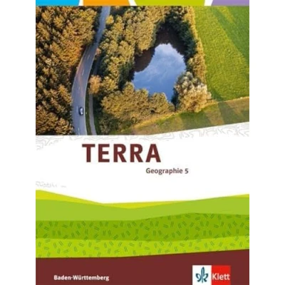 Abbildung von TERRA Geographie 5. Ausgabe Baden Württemberg: Schulbuch Klasse 5 (TERRA Geographie. für Württemberg ab 2016)
