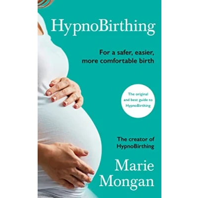 Abbildung von HypnoBirthing: For a safer, easier, more comfortable birth