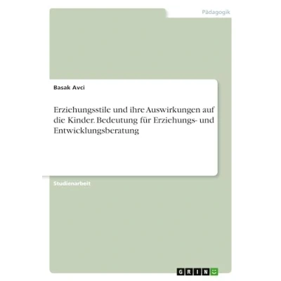 Abbildung von Erziehungsstile und ihre Auswirkungen auf die Kinder. Bedeutung für Erziehungs Entwicklungsberatung