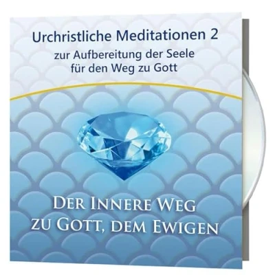 Abbildung von Urchristliche Meditationen 2: zur Aufbereitung Der Seele für den Weg zu Gott (Zwölf / innere Gott, dem Ewigen): ... Lesung.