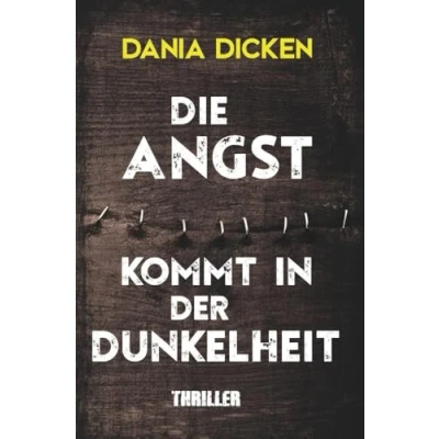 Abbildung von Die Angst kommt in der Dunkelheit (Libby Whitman)