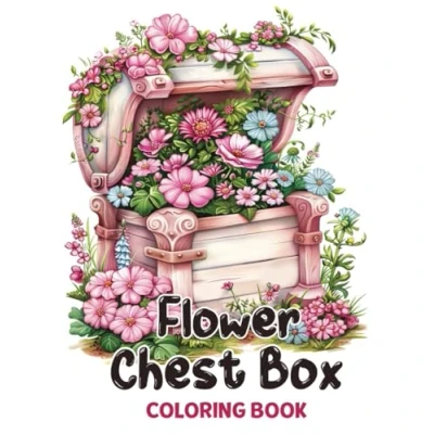 Abbildung von Flower Chest Box Coloring Book: 50 Grayscale Illustrations of Serene Designs to Unwind and Relax