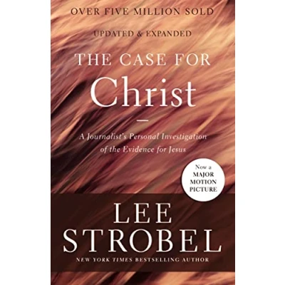 Abbildung von the Case for Christ: A Journalist&#039;s Personal Investigation of Evidence Jesus (Case ... Series)