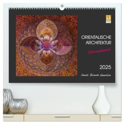 Abbildung von Orientalische Architektur Verzaubernd (hochwertiger Premium Wandkalender 2025 DIN A2 quer), Kunstdruck in Hochglanz