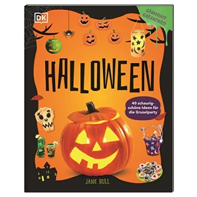 Abbildung von Halloween: 40 schaurig schöne Ideen für die Gruselparty. Deko, Kostüme, Schminken, Rezepte und Spiele. Gänsehaut garantiert! Bastelbuch Kinder ab 6 Jahren