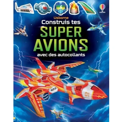 Abbildung von Construis tes super avions avec des autocollants dès 5 ans
