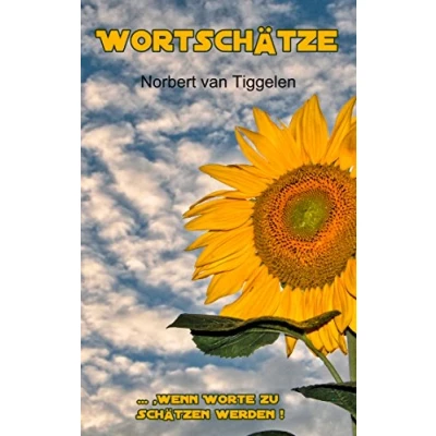 Abbildung von Wortschätze: ... ,wenn Worte zu Schätzen werden!