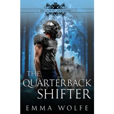 Abbildung von The Quarterback Shifter: A Sweet YA Paranormal Romance (The Smoky Hills Academy, Band 1)