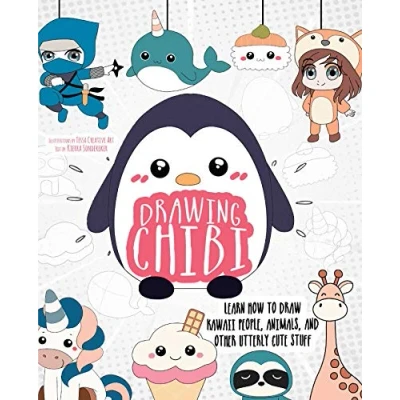 Abbildung von Drawing Chibi: Learn How to Draw Kawaii People, Animals, and Other Utterly Cute Stuff (How Books)