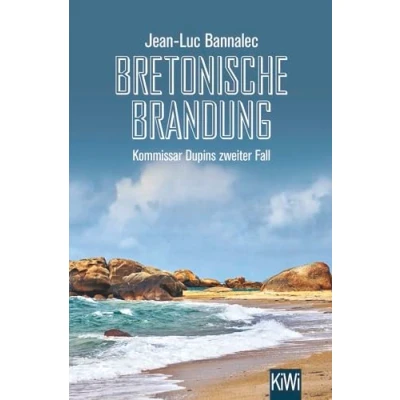 Abbildung von Bretonische Brandung: Kommissar Dupins zweiter Fall