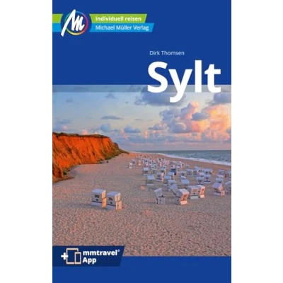 Abbildung von Sylt Reiseführer Michael Müller Verlag: Individuell reisen mit vielen praktischen Tipps. Inkl. Freischaltcode zur mmtravel® App (MM Reisen)