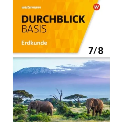 Abbildung von Durchblick Basis Erdkunde Ausgabe 2018 für Niedersachsen: Schulbuch 7 / 8