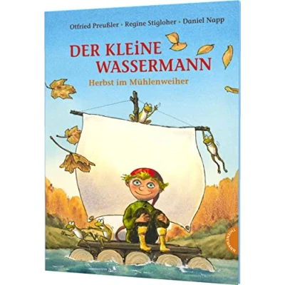 Abbildung von Der kleine Wassermann: Herbst im Mühlenweiher: Bilderbuch ab 4