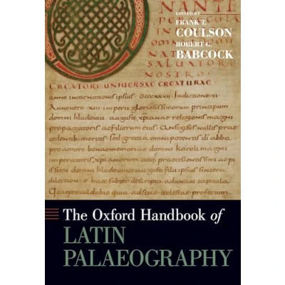 Abbildung von The Oxford Handbook of Latin Palaeography (Oxford Handbooks)