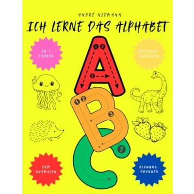 Abbildung von Ich lerne das Alphabet: Malbuch mit Schwungübungen zum spielerischen Lernen der Buchstaben und des Alphabet