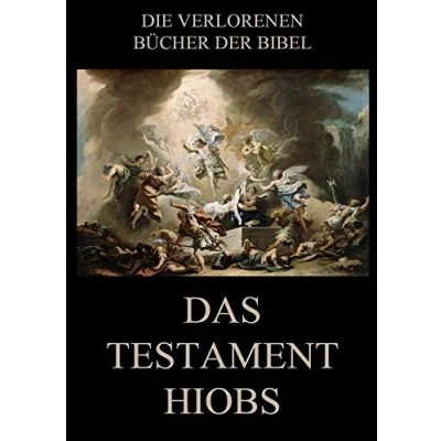 Abbildung von Das Testament Hiobs (Die verlorenen Bücher der Bibel (Print), Band 19)