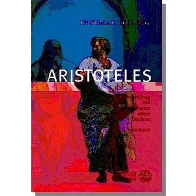 Abbildung von Aristoteles: Darstellung und Interpretation seines Denkens (Bibliothek der klassischen Altertumswissenschaften)