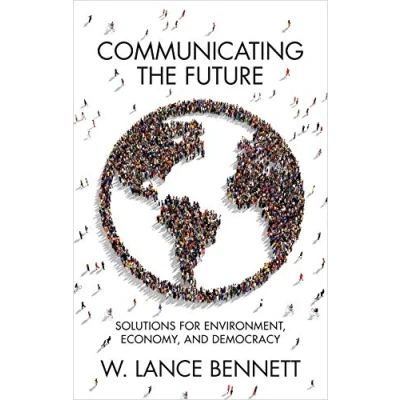Abbildung von Communicating the Future: Solutions for Environment, Economy, and Democracy